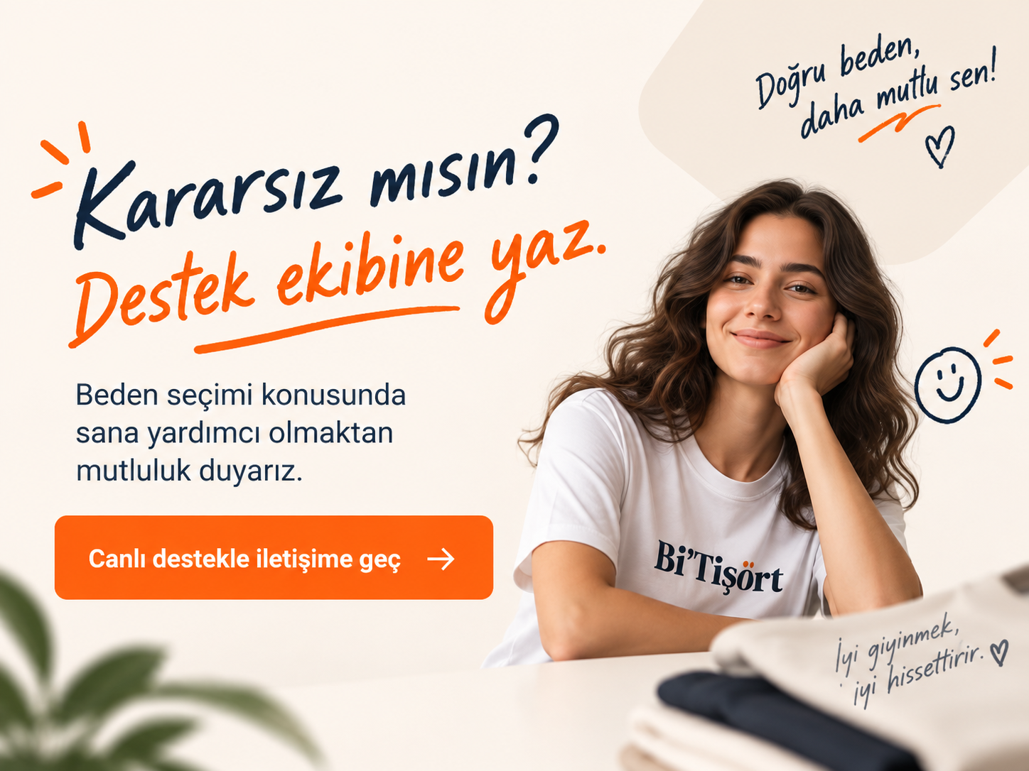 Kararsız mısın? Destek ekibine yaz görsel kartı